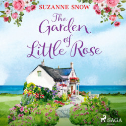 The Garden of Little Rose: A gorgeous and heartwarming Scottish island romance