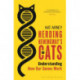 Herding Hemingway's Cats: Understanding how our genes work