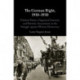 The German Right, 1918–1930: Political Parties, Organized Interests, and Patriotic Associations in the Struggle against Weimar Democracy