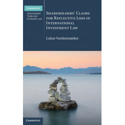 Shareholders' Claims for Reflective Loss in International Investment Law