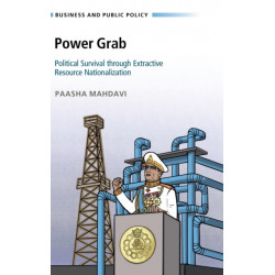 Power Grab: Political Survival through Extractive Resource Nationalization