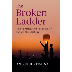 The Broken Ladder: The Paradox and Potential of India's One-Billion