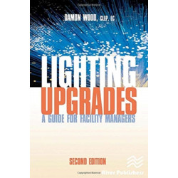 Lighting Upgrades: A Guide for Facility Managers