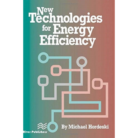 New Technologies for Energy Efficiency