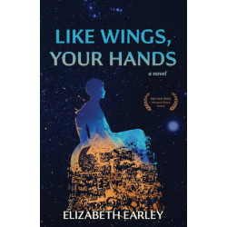 Like Wings, Your Hands