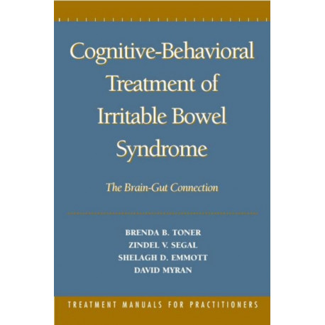 Cognitive-Behavioral Treatment of Irritable Bowel Syndrome: The Brain-Gut Connection