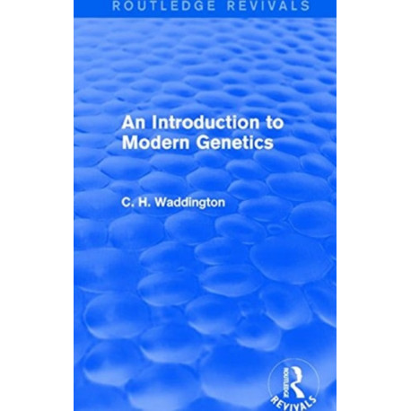 An Introduction to Modern Genetics