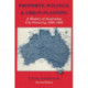 Property, Politics, and Urban Planning: A History of Australian City Planning 1890-1990