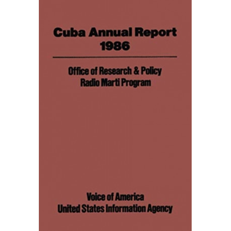 Cuba Annual Report: 1986
