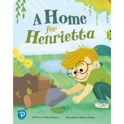Bug Club Shared Reading: A Home for Henrietta (Year 1)