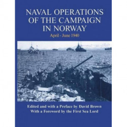 Naval Operations of the Campaign in Norway, April-June 1940