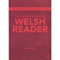 The Routledge Intermediate Welsh Reader