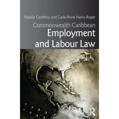 Commonwealth Caribbean Employment and Labour Law
