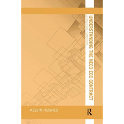 Understanding the NEC3 ECC Contract: A Practical Handbook