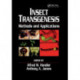 Insect Transgenesis: Methods and Applications