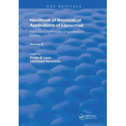Handbook of Nonmedical Applications of Liposomes: From Gene Delivery and Diagnosis to Ecology