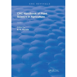 CRC Handbook of Plant Science in Agriculture