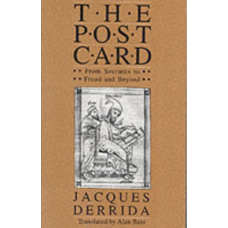 The Post Card: From Socrates to Freud and Beyond