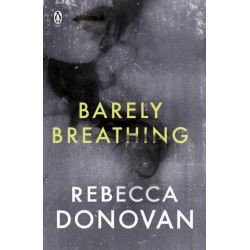 Barely Breathing (The Breathing Series -2)