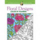 Creative Haven Floral Design Color By Number Coloring Book
