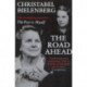 The Road Ahead