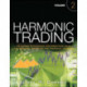 Harmonic Trading: Advanced Strategies for Profiting from the Natural Order of the Financial Markets, Volume 2