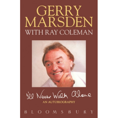 I'll Never Walk Alone