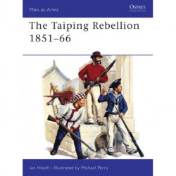The Taiping Rebellion 1851–66