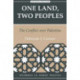 One Land, Two Peoples: The Conflict Over Palestine