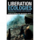 Liberation Ecologies: Environment, Development and Social Movements
