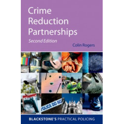 Crime Reduction Partnerships: A Practical Guide for Police Officers