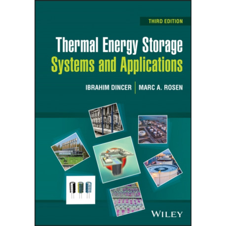 Thermal Energy Storage: Systems and Applications