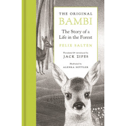 The Original Bambi: The Story of a Life in the Forest