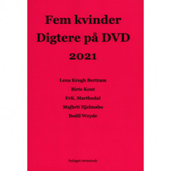 Fem kvinder Digtere på DVD 2021