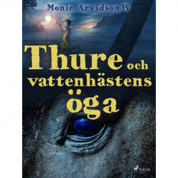 Thure och vattenhästens öga