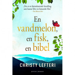 En vandmelon, en fisk, en bibel