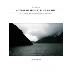 At være sig selv - At blive sig selv: Den åndelige dimension hos døende mennesker