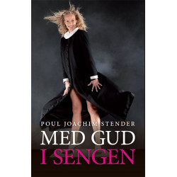 Med Gud i sengen: En sightseeing gennem Biblens sexliv