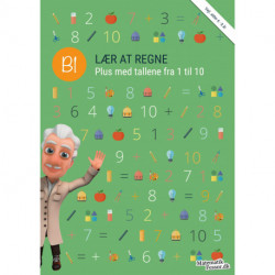 B1 - Lær at regne, Plus med tallene fra 1 til 10: MatematikFessor træningshæfte 1stk.