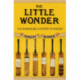 The Little Wonder: The Remarkable History of Wisden