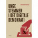 Unge stemmer i det digitale demokrati