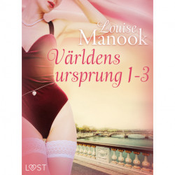 Världens ursprung 1-3 - erotisk serie