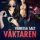 Väktaren - erotisk novell