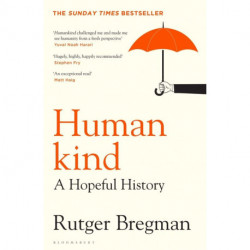 Humankind: A Hopeful History