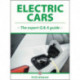 Electric Cars: The Expert Q & a Guide