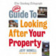 Guide to Looking After Your Property: Everything you need to know about maintaining your home