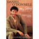 Daniel O'Donnell - My Story