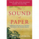 The Sound of Paper: Inspiration and Practical Guidance for Starting the Creative Process