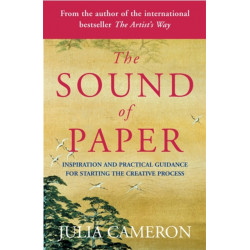 The Sound of Paper: Inspiration and Practical Guidance for Starting the Creative Process