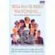 You Have Been Watching - The Autobiography Of David Croft